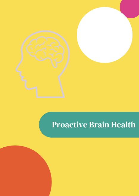 Proactive Brain Health